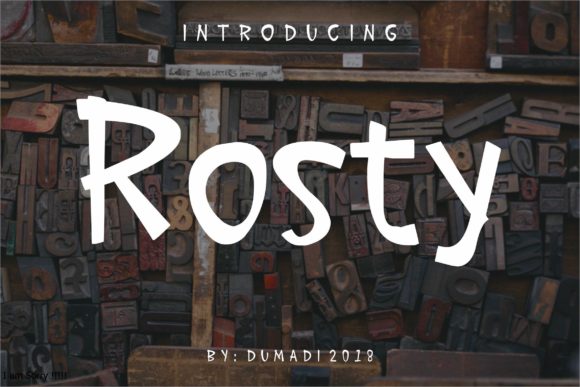 Rosty: A Striking Script Handwritten Font with Irregular Charm
