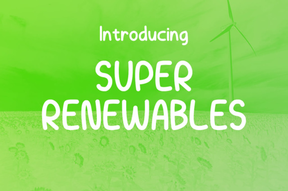 Super Renewables Script Handwritten Font